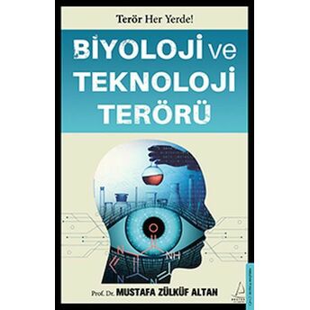 Biyoloji Ve Teknoloji Terörü Prof. Dr. Mustafa Zülküf Altan