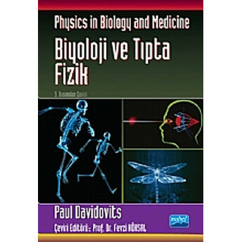 Biyoloji Ve Tıpta Fizik / Physics In Biology And Medicine - Paul Davidovits