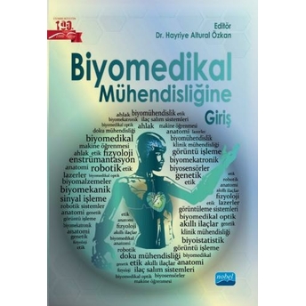 Biyomedikal Mühendisliğine Giriş Hayriye Altural Özkan