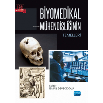 Biyomedikal Mühendisliğinin Temelleri Kolektif