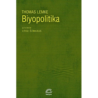 Biyopolitika Thomas Lemke