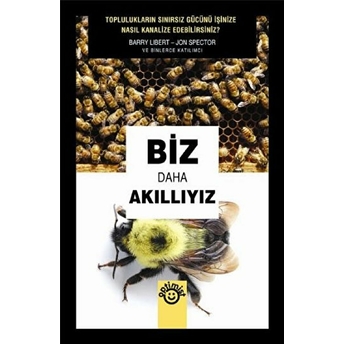 Biz Daha Akıllıyız Barry Libert