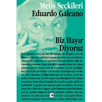 Biz Hayır Diyoruz Eduardo Galeano