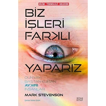 Biz Işleri Farklı Yaparız