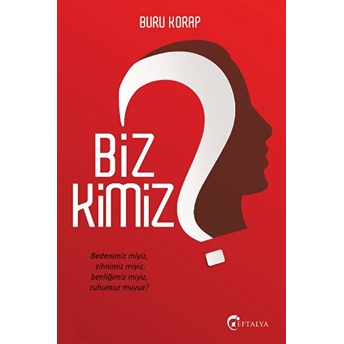 Biz Kimiz