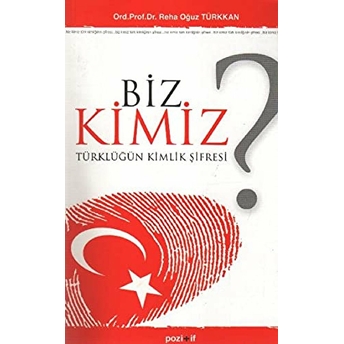 Biz Kimiz?