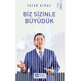 Biz Sizinle Büyüdük Zafer Kiraz