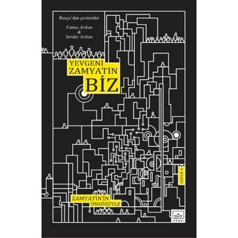 Biz Yevgeniy Ivanoviç Zamyatin