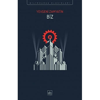 Biz Yevgeniy Ivanoviç Zamyatin