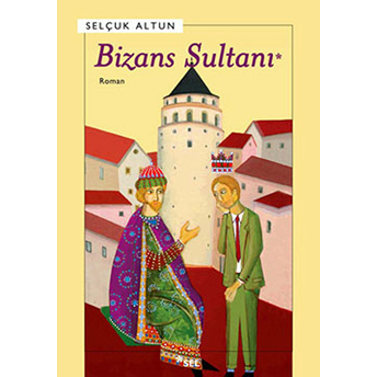 Bizans Sultanı Selçuk Altun