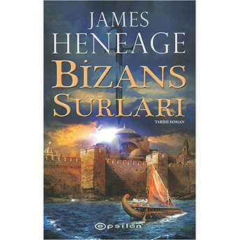 Bizans Surları / Mistra Günlükleri -1 James Heneage