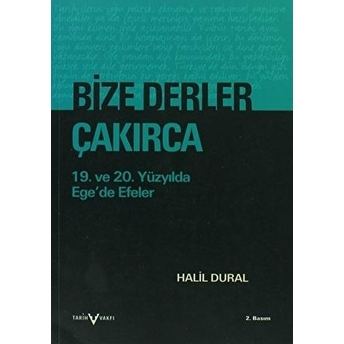 Bize Derler Çakırca Halil Dural