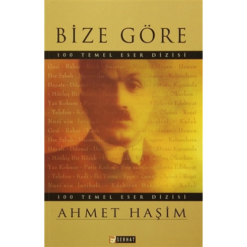 Bize Göre Ahmet Haşim