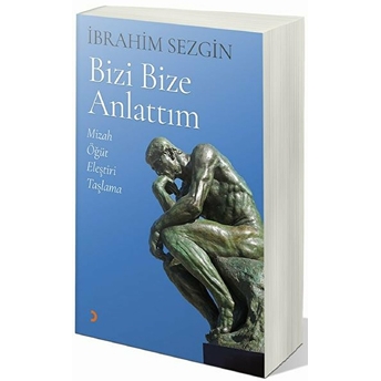 Bizi Bize Anlattım