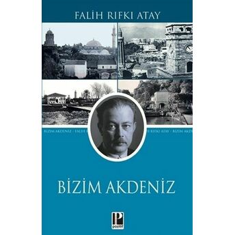 Bizim Akdeniz Falih Rıfkı Atay