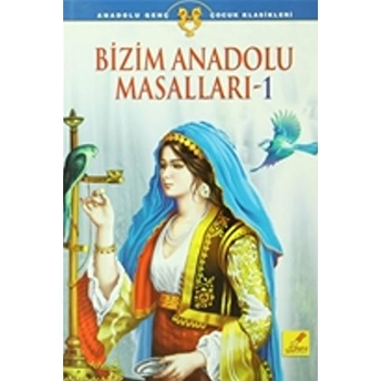 Bizim Anadolu Masalları - 1 Süleyman Yeşilyurt