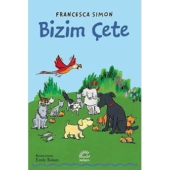 Bizim Çete Francesca Simon