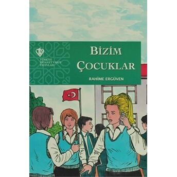 Bizim Çocuklar Rahime Ergüven