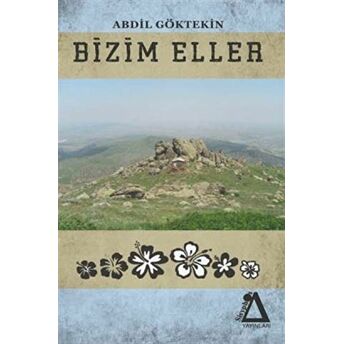 Bizim Eller Abdil Göktekin