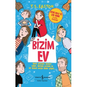 Bizim Ev T. S. Easton