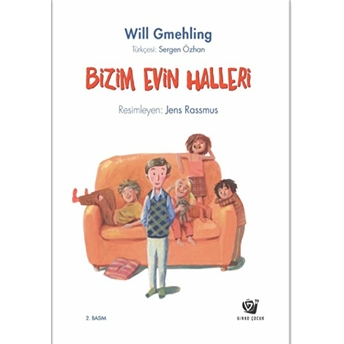 Bizim Evin Halleri Will Gmehling