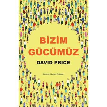 Bizim Gücümüz David Price