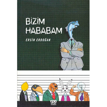 Bizim Hababam Ersin Erdoğan