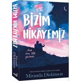 Bizim Hikayemiz Miranda Dickinson