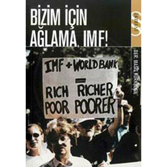 Bizim Için Ağlama, Imf!