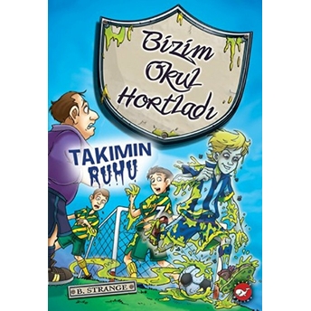 Bizim Okul Hortladı 9 - Takımın Ruhu B. Strange