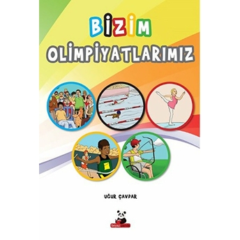 Bizim Olimpiyatlarımız Uğur Çavdar