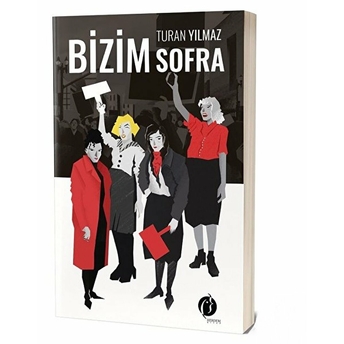 Bizim Sofra Turan Yılmaz