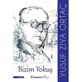 Bizim Yokuş Yusuf Ziya Ortaç