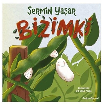 Bizimki Şermin Yaşar