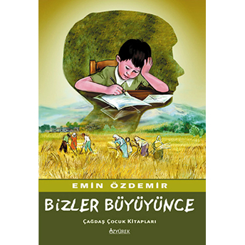 Bizler Büyüyünce Emin Özdemir