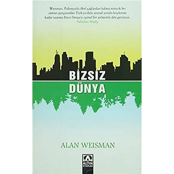 Bizsiz Dünya Alan Weisman