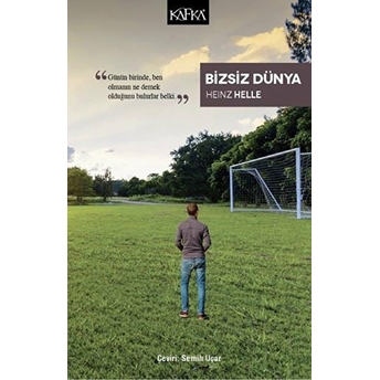 Bizsiz Dünya Heinz Helle