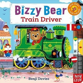 Bizzy Bear: Train Driver - Benji Davies