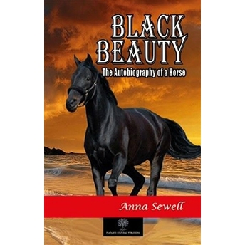 Black Beauty - Anna Sewell