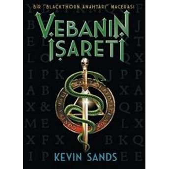 Blackthorn Anahtarı 2 - Vebanın Işareti Kevin Sands