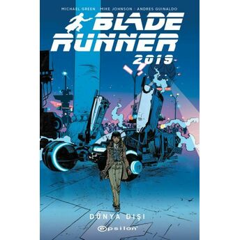 Blade Runner 2019 Volume 2 Michael Green