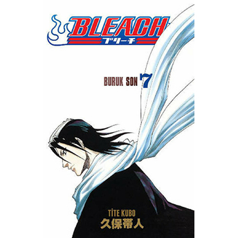 Bleach 07. Cilt - Buruk Son Tite Kubo