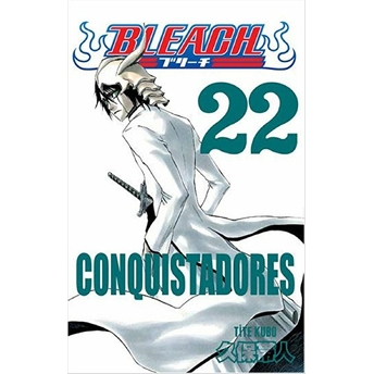 Bleach 22. Cilt - Conquistadores Tite Kubo