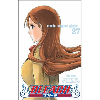 Bleach 27. Cilt Tite Kubo