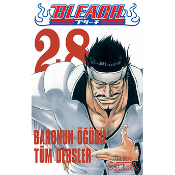 Bleach 28. Cilt - Baronun Öğüdü Tüm Dersler Tite Kubo