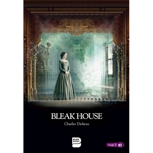 Bleak House - Level 3 Charles Dickens