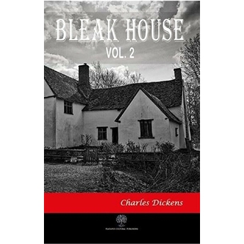 Bleak House Vol 2 - Charles Dickens - Charles Dickens