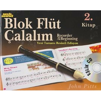 Blok Flüt Çalalım 2. Kitap John Pitts