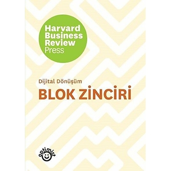 Blok Zinciri - Ditijal Dönüşüm Harvard Business Review