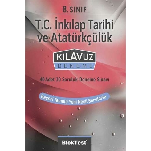 Bloktest Yayınları 8. Sınıf T.c. Inkılap Tarihi Ve Atatürkçülük Kılavuz Deneme